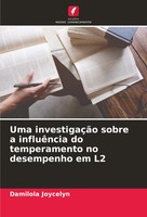 Damilola Joycelyn | Uma InvestigaçãO Sobre A InfluêNcia Do Temperamento No...