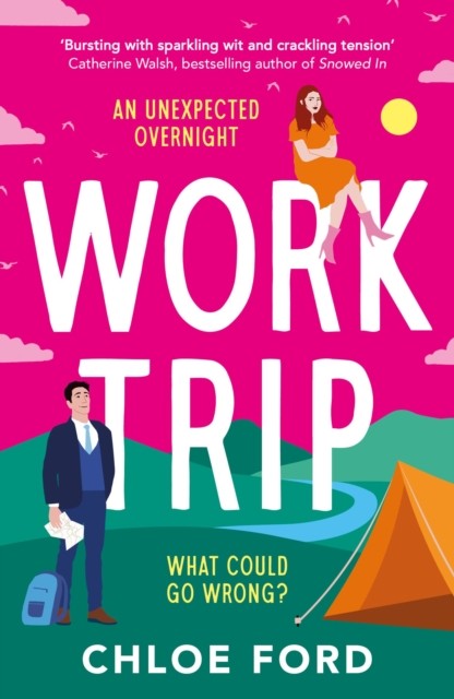 Work Trip by Chloe Ford (Paperback Book)