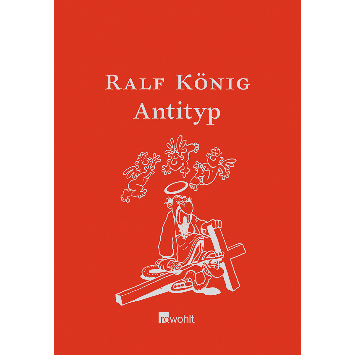 Antityp. Ralf König
