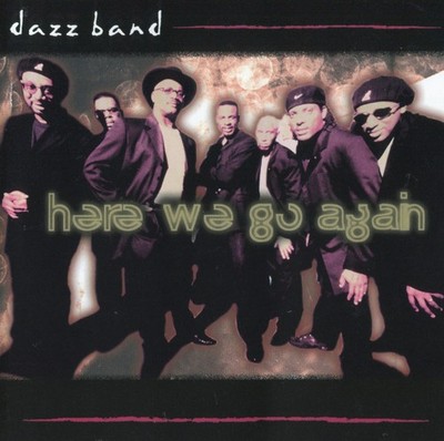 DAZZ BAND - CD - HERE WE GO AGAIN - 1998 - USA PRINT - TOP ZUSTAND - FUNK / SOUL