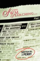 J. Perry | Swm Searching . | Taschenbuch | Englisch (2007) | iUniverse