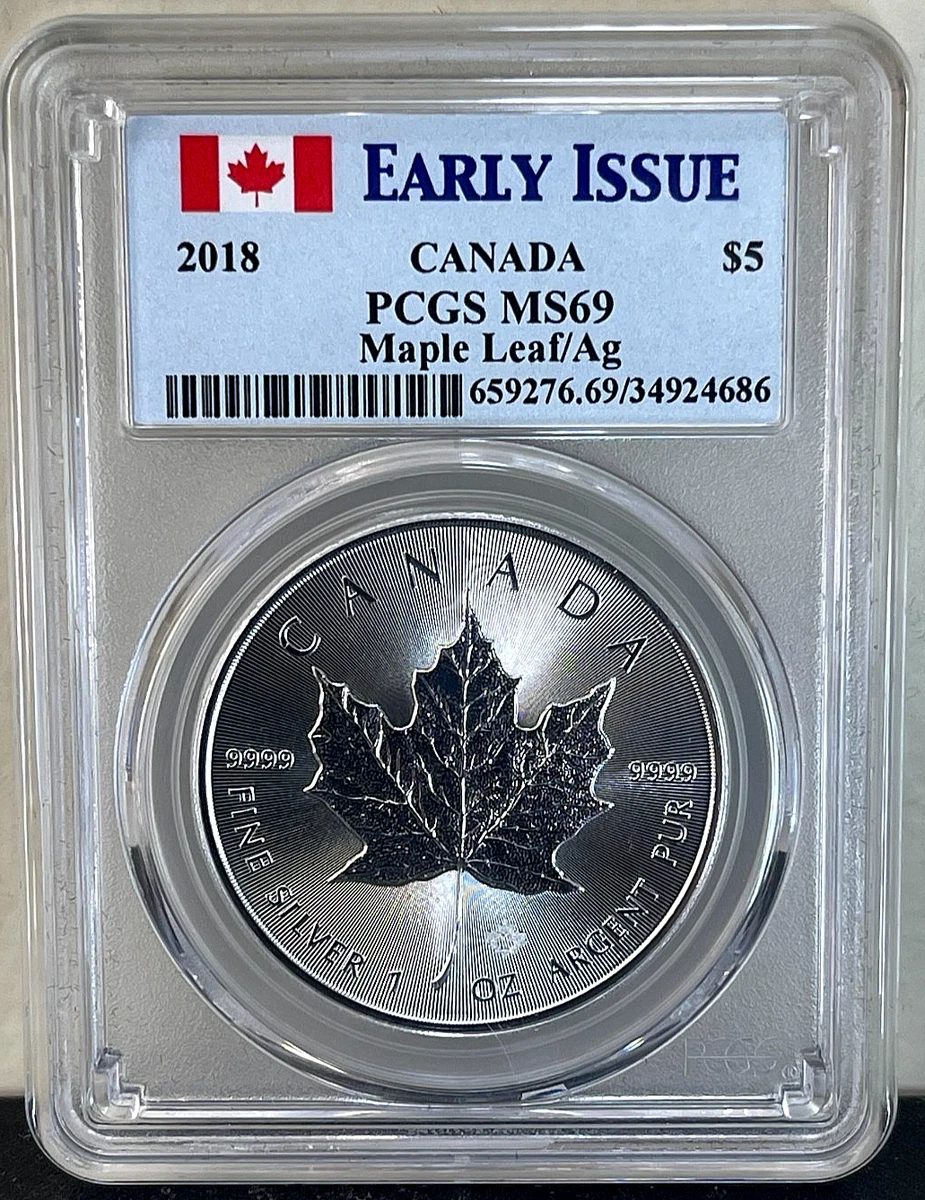 Canadian Maple Leaf MS 69 PCGS Certified Silver Bullion Coins for