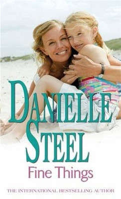 Fine Things by Steel, Danielle 0751542466 FREE Shipping
