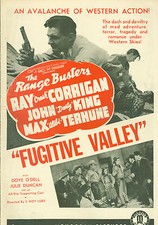 Fugitive Valley (1941)  Ray Corrigan, John 'Dusty' King western pressbook