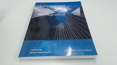 			International Financial Management, Various, University Of Liverp		