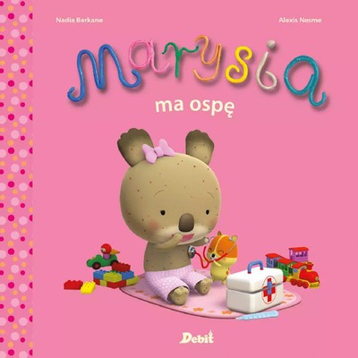 9788380575660 Marysia ma ospę Wydawnictwo Debit