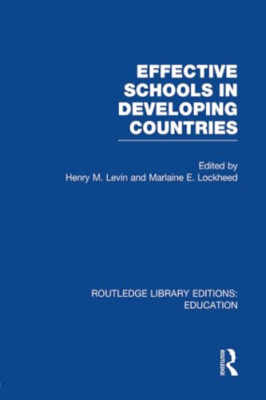 Effective Schools in Developing Countries (Routledge Li - Paperback NEW Levin, H