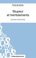 Stupeur Et Tremblements D'améLie Nothomb (Fiche De Lecture) Fichesdelecture Buch