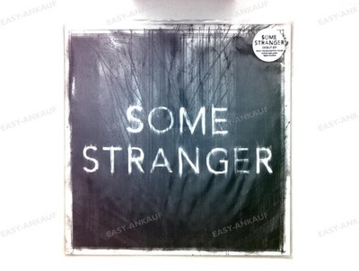 Some Stranger - Some Stranger US Maxi 2013 + Innerbag '*