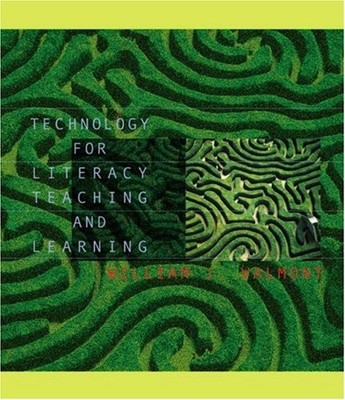 Technology for Literacy Teaching and Learning