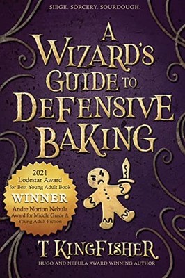 Kingfisher - A Wizard's Guide to Defensive Baking - Paperback or Softb - J245z