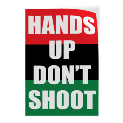 Door Decals Vertical Vinyl Stickers Multiple Sizes Hands up Don'T Shoot Flag