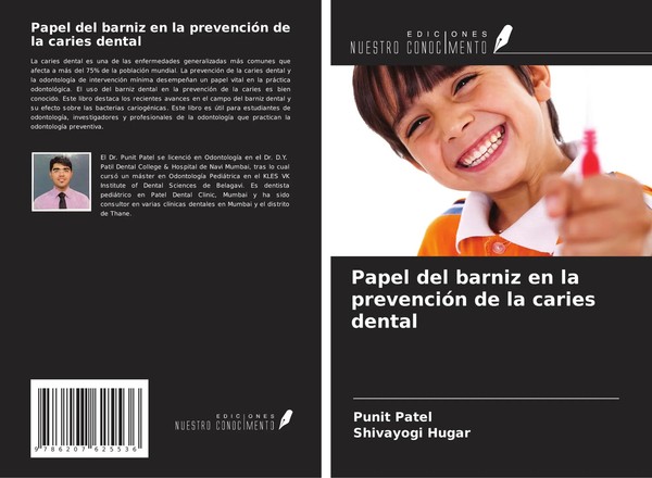 Papel Del Barniz En La PrevencióN De La Caries Dental Punit Patel (U. A.) Buch-image