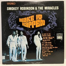 SMOKEY ROBINSON & MIRACLES - Make It Happen (1967) - 12" Vinyl Record LP - VG
