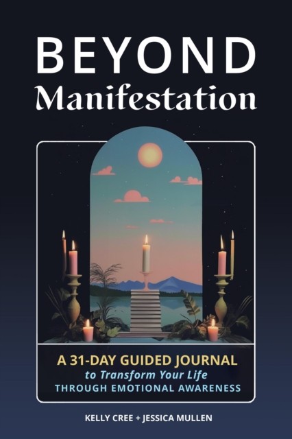 Beyond Manifestation by Jessica Mullen PAPERBACK - Image 2
