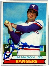 1979 -Jim Mason- Topps Autograph/Signed/Auto Baseball Card #67 Rangers