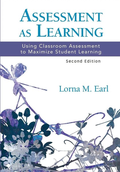 Assessment As Learning Using Classroom Assessment To Maximize Student Learning-image