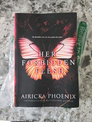 Airicka Phoenix Her Forbidden Flesh (Dark Forbidden Romance) (Paperback)
