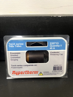Hypertherm 220713 Retaining Cap (T45v/T45M)