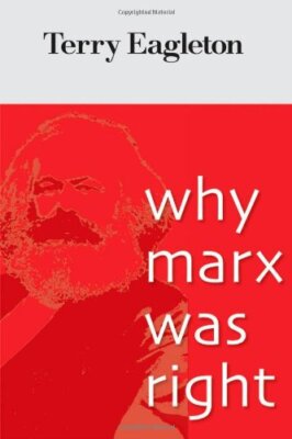 Why Marx Was Right,Terry Eagleton- 9780300169430