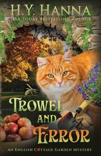 H y Hanna Trowel and Error (Tascabile) English Cottage Garden Mysteries