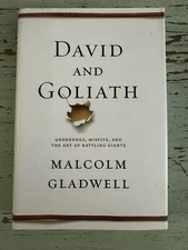 David and Goliath: Underdogs, Misfits, and the Art of Battling Giants by Gladwe