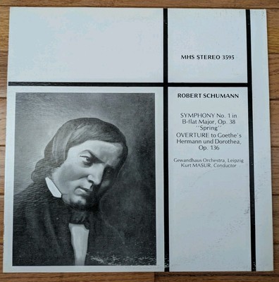 seems scratchless: Schumann: Symphony 1; Overture to Goethe's Hermann & Dorothea