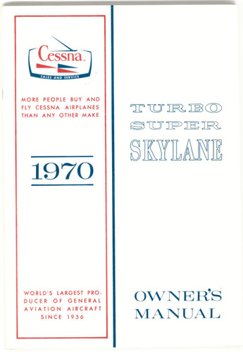 New Surplus 1970 Cessna TP206E Turbo Super Skylane Owner's Manual p/n D756-13