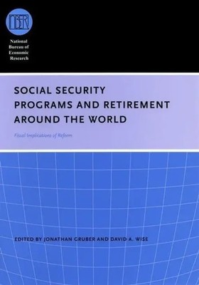 Social Security Programs and Retirement Around the World | Gruber (u. a.) | Buch