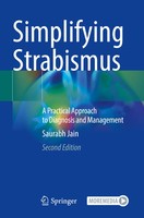 Simplifying Strabismus | A Practical Approach To Diagnosis And Management | Jain