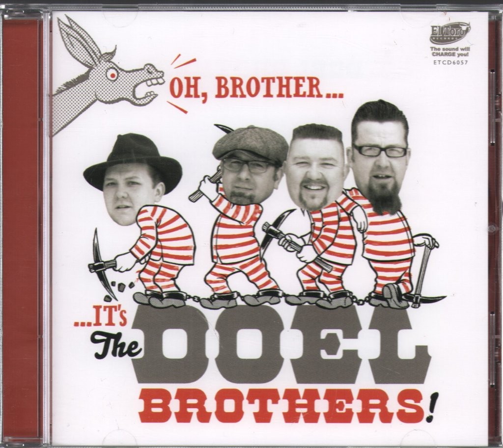 Doel Brothers Oh, Brother... It's the Doel Brothers! CD Europe El Toro 2015