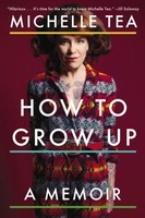 How To Grow Up: A Memoir on sale How To Grow Up: A Memoir on sale