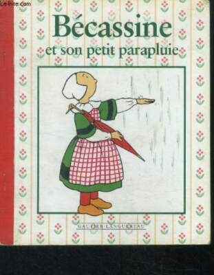 Bécassine und sein kleiner Regenschirm - Caumery, Joseph Porphyre Pinch