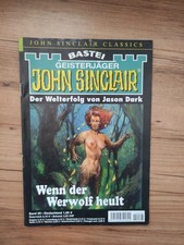 JOHN SINCLAIR Classic Band 25 :  Wenn der Wer...
