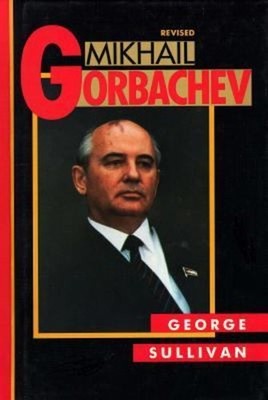 Mikhail Gorbachev Paperback George E. Sullivan