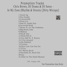 R&B, Rap.. White CD. Chris Brown - In My Zone (Rhythm & Streets) [Dirty Mixtape]