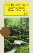 The Education of Little Tree - Paperback By Forrest Carter - GOOD