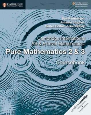 Cambridge International as & a Level Mathematics: Pure Mathematics 2 & 3: Used