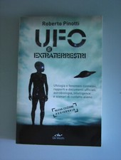 DISCHI VOLANTI EXTRATERRESTRI - UFO E EXTRATERRESTRI