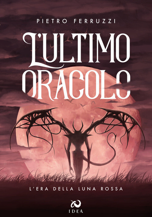 ULTIMO ORACOLO. L'ERA DELLA LUNA ROSSA (L') FERRUZZI PIETRO