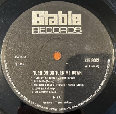 N.S.U. - Turn On, Or Turn Me Down LP 1969 UK Stable SLE 8002 RARE First Pressing