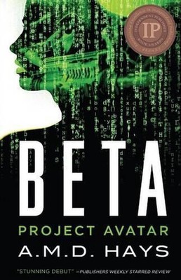 Beta - Project Avatar by A.M.D. Hays (English) Paperback Book