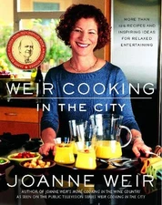 Joanne Weir Weir Cooking in the City (Paperback)