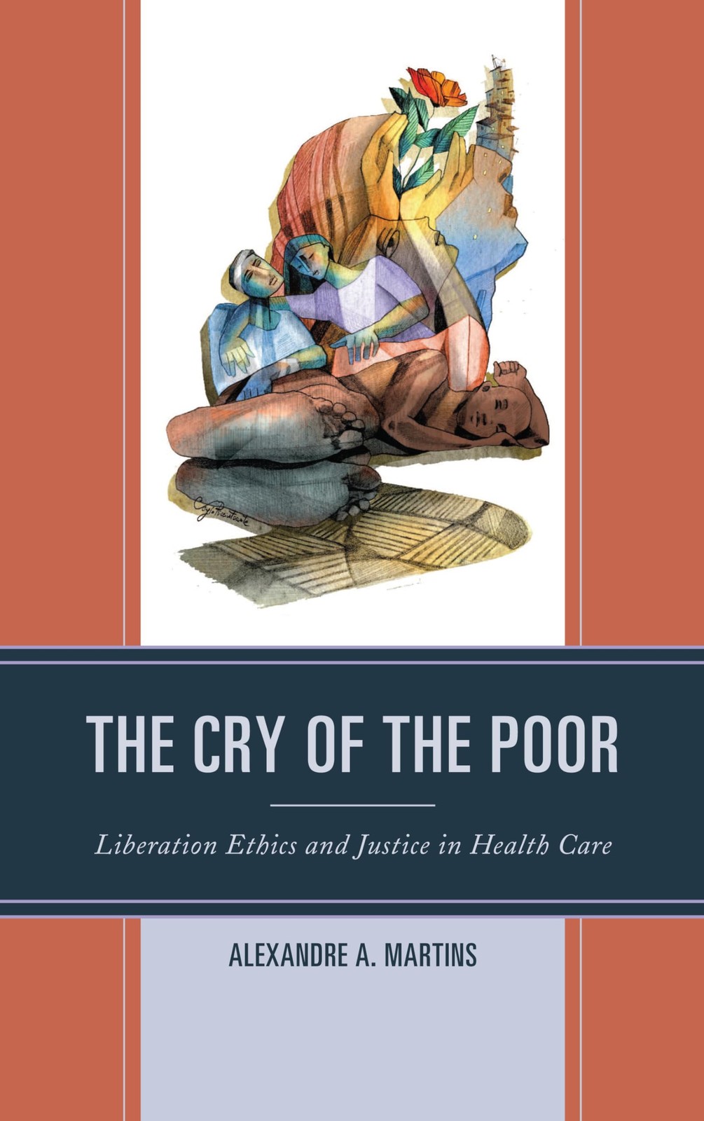 The Cry of the Poor: Liberation Ethics and Justice in Health
