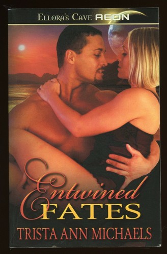 ENTWINED FATES by Trista Ann Michaels EROTIC FUTURISTIC SCI-FI ROMANCE 2/1 - Imagen 2 de 3