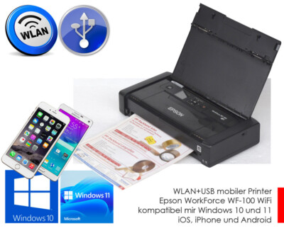 TRAGBARER DRUCKER EPSON WF-100W USB + WLAN FÜR WINDOWS 10 11 ANDROID IPHONE EP1