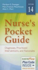 Nurse's Pocket Guide: Diagnoses, Prioritized Interventions and Rationales - GOOD