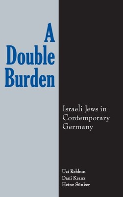 A Double Burden by Dani Kranz (Hardback Book)