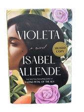 Violeta: A Novel by Isabel Allende (2022, Hardcover, 1st Edition) *SIGNED*