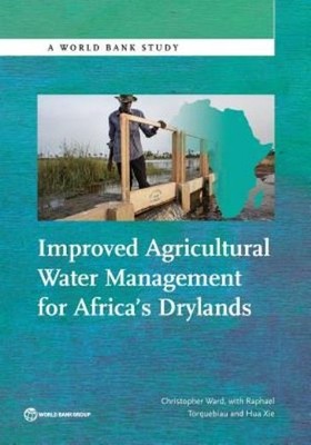 Improved Agricultural Water Management For Africa's Drylands